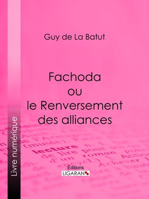 cover image of Fachoda ou le Renversement des alliances